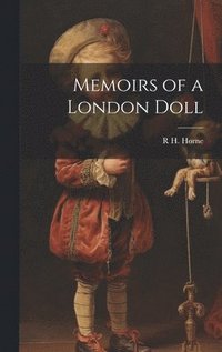 Memoirs of a London Doll