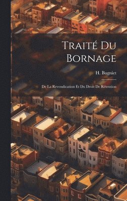H Bugniet - Traité du Bornage, Inbunden. Tillgänglighet: Lägg i varukorg