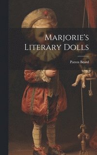 Marjorie's Literary Dolls