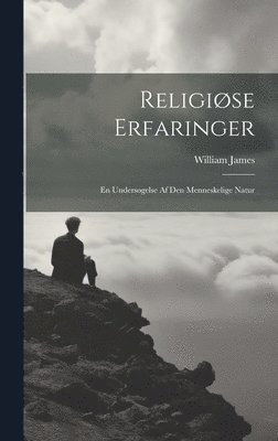 William James - Religiøse Erfaringer, Inbunden