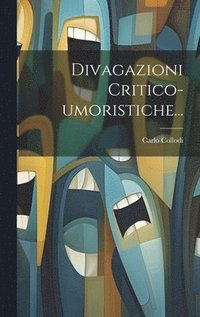 Divagazioni Critico-umoristiche...