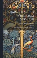 Commentarii In Virgilium Serviani