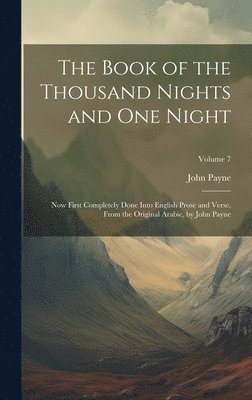John Payne - Book of the Thousand Nights and One Night, Inbunden