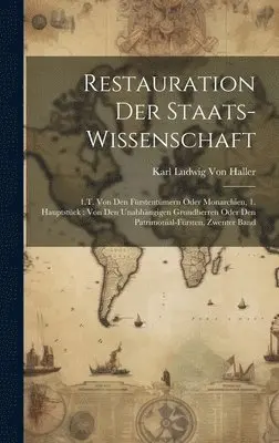 Karl Ludwig Von Haller - Restauration Der Staats-Wissenschaft, Inbunden. Tillgänglighet: Tillfälligt slut
