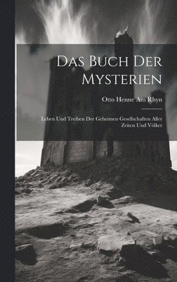 Otto Henne Am Rhyn - Buch der Mysterien, Inbunden