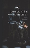 Jamblichi De Mysteriis Liber