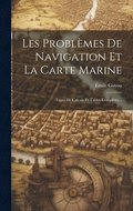 Les Problèmes De Navigation Et La Carte Marine