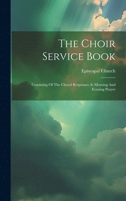 Choir Service Book