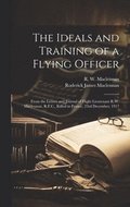 Ideals and Training of a Flying Officer