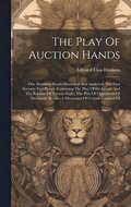 The Play Of Auction Hands