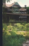 The Landscape Gardener