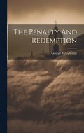 Penalty And Redemption