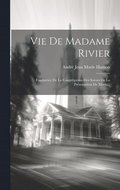 Vie De Madame Rivier