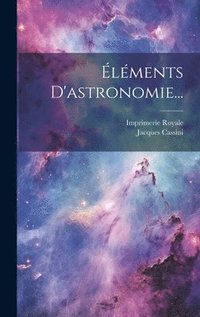 lments D'astronomie...