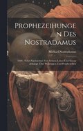 Prophezeihungen Des Nostradamus