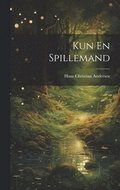 Kun En Spillemand