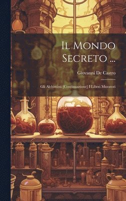 Giovanni De Castro - Mondo Secreto ..., Inbunden. Tillgänglighet: Lägg i varukorg