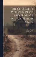 The Collected Works in Verse and Prose of William Butler Yeats; Volume 5