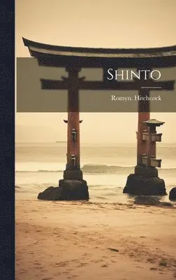 Romyn Hitchcock - Shinto, Inbunden. Tillgänglighet: Lägg i varukorg