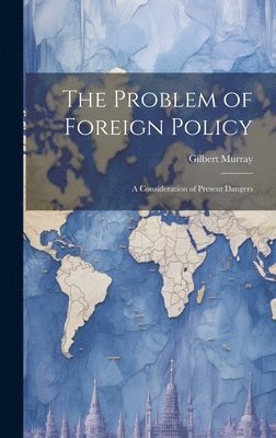 Problem of Foreign Policy