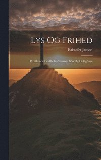 Lys og Frihed