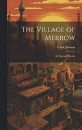 The Village of Merrow