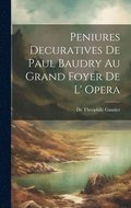 Peniures Decuratives De Paul Baudry Au Grand Foyer De L' opera