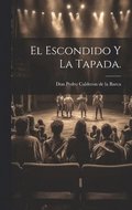 Escondido Y La Tapada.