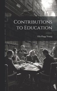 Contributions to Education