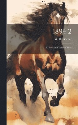 1894 2: 30 Book and Table of Sires