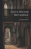 Gesta Regum Britanni
