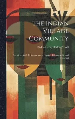 Baden Henry Baden-Powell - Indian Village Community, Inbunden. Tillgänglighet: Lägg i varukorg