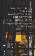 Emergency Relief After the Washington Place Fire, New York, March 25, 1911