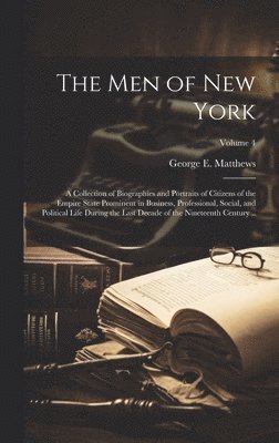 George E Matthews - men of New York, Inbunden. Tillgänglighet: Lägg i varukorg