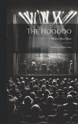 Walter Ben Hare - Hoodoo, Inbunden. Tillgänglighet: Lägg i varukorg