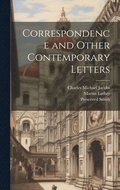Correspondence and Other Contemporary Letters