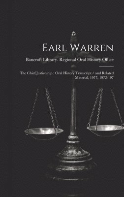 Bancroft Library Regional Oral History - Earl Warren, Inbunden
