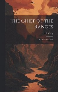Chief of the Ranges