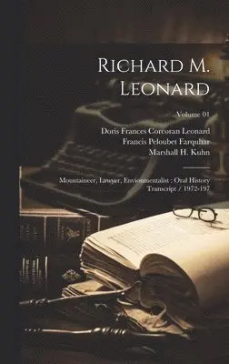 Francis Peloubet Farquhar, Marshall H Kuhn, Richard M 1908- Ive Leonard - Richard M. Leonard, Inbunden. Tillgänglighet: Lägg i varukorg