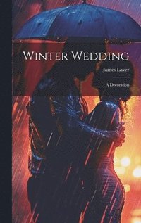 Winter Wedding; a Decoration