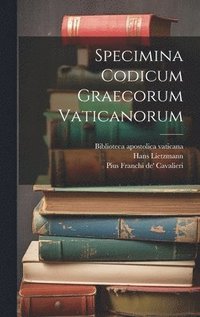 Specimina codicum graecorum Vaticanorum