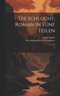 Schlucht, roman in fnf Teilen