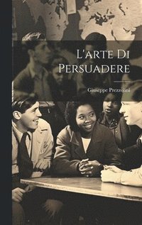 L'arte di persuadere