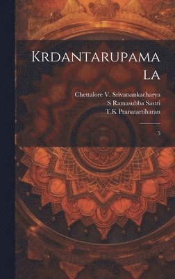 Krdantarupamala