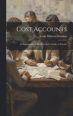 Leslie Whittem Hawkins - Cost Accounts, Inbunden. Tillgänglighet: Lägg i varukorg