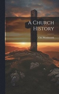 A Church History