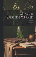 Jonas Lie Samlede vrker