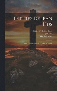 Lettres De Jean Hus