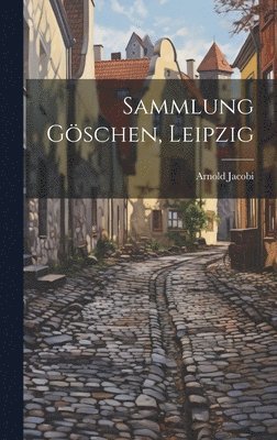 Sammlung Göschen, Leipzig