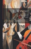 Quo Vadis?